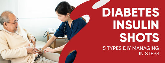 Diabetes Insulin Shots: 5 Types [DIY Managing in Steps]